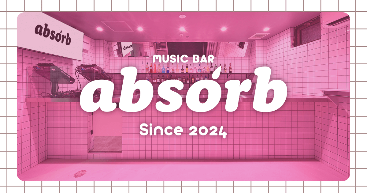 absorb｜新宿二丁目Music Bar